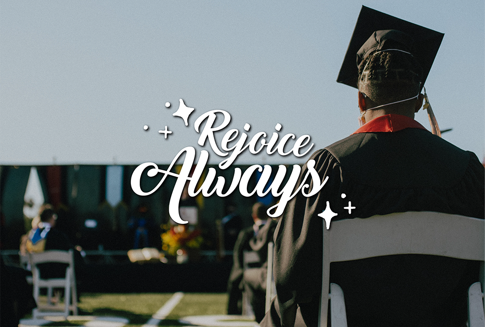 Rejoice Always: Day 10