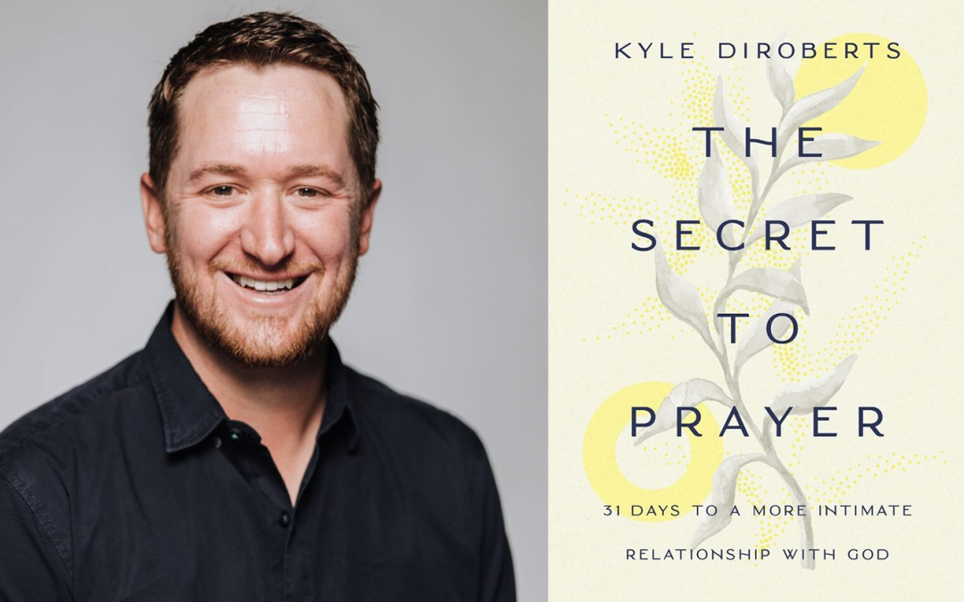 New Book from Professor Kyle DiRoberts Identifies the Secret to Prayer