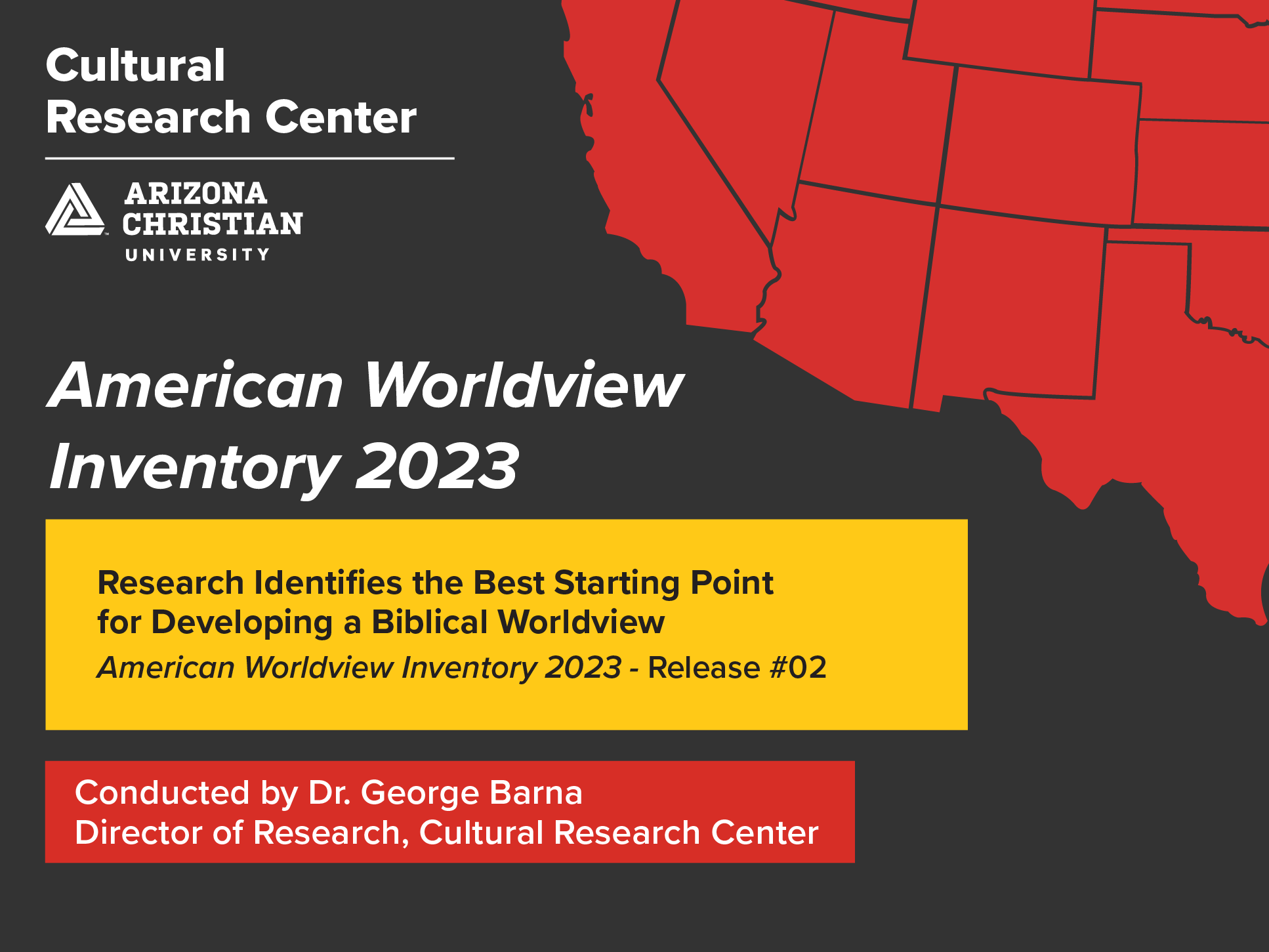 Barna, CRC Research Identify 'Seven Cornerstones' for Restoring Biblical  Worldview - Arizona Christian University